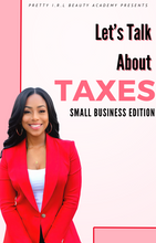 Load image into Gallery viewer, All About Taxes: Small Business Edition