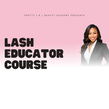 Load image into Gallery viewer, Lash Educator Course