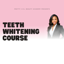 Load image into Gallery viewer, Online Teeth Whitening Course- COURSE ONLY